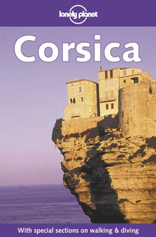 Lonely Planet Corsica by Jean-Bernard Carillet