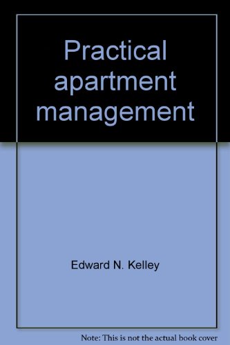 Practical apartment management by Edward N Kelley