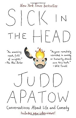 Sick in the Head: Conversations About Life and Comedy