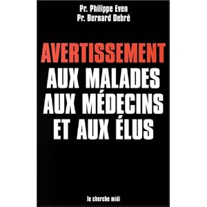Avertissement aux malades, aux médecins et aux élus