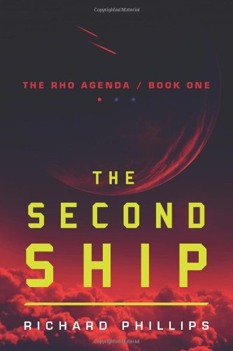 The Second Ship by Richard Phillips