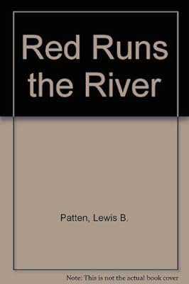 Red Runs the River