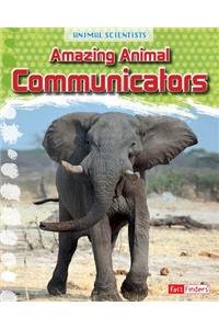 Amazing Animal Communicators by Leon Gray