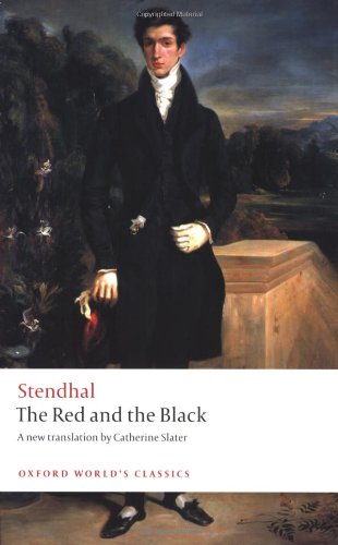 The Red and the Black: A Chronicle of the Nineteenth Century by Stendhal