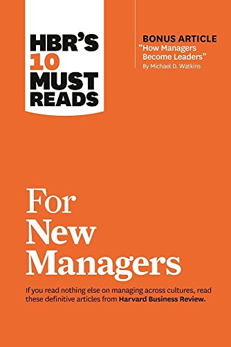HBR's 10 Must Reads for New Managers by Harvard Business Review