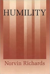 Humility by Norvin Richards