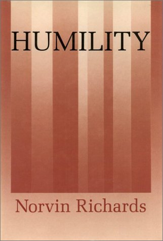 Humility by Norvin Richards