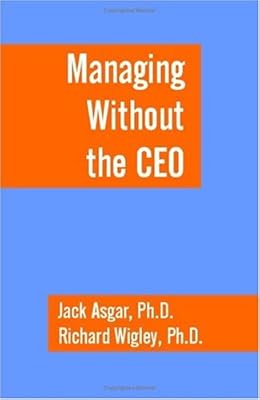 Managing Without the CEO