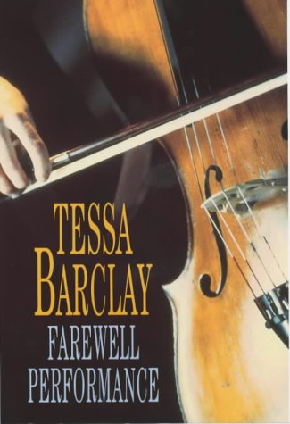 Farewell Performance by Tessa Barclay
