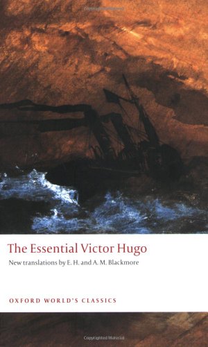 The Essential Victor Hugo by Victor Hugo