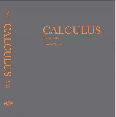 Calculus (Calculus 4th edition by Michael Spivak)