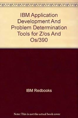 IBM Application Development And Problem Determination Tools for Z/os And Os/390