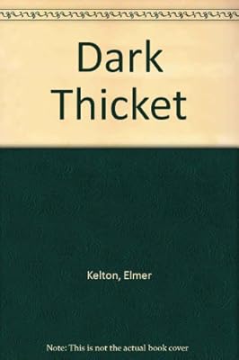 Dark Thicket