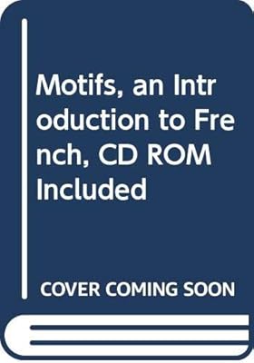Motifs, an Introduction to French, CD ROM Included