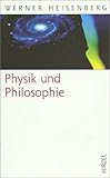 Physik und Philosophie - Werner Heisenberg