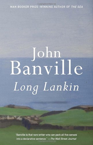 Long Lankin (Vintage International Original) by John Banville
