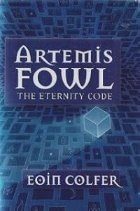 Artemis Fowl: The Eternity Code, Book 3
