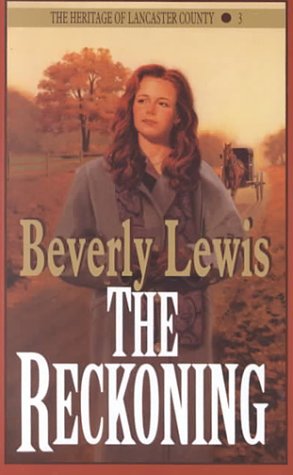 The Reckoning by Beverly Lewis