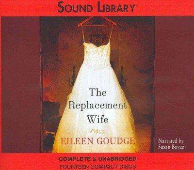 The Replacement Wife by Eileen Goudge