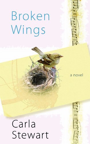 Broken Wings by Carla Stewart