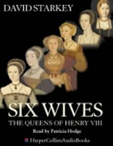 Cover of "Six Wives: The Queens of Henry ... Cover of "Six Wives: The Queens of Henry ...