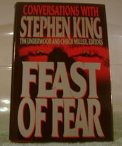Feast of Fear: Conversations With Stephen King