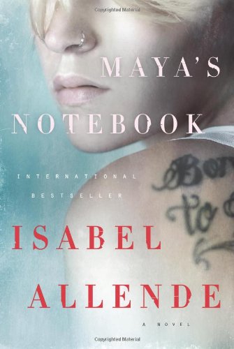 Maya's Notebook: A Novel by Isabel Allende