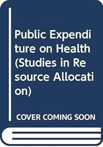 Public expenditure on health (OECD studies in resource allocation ; no. 4)