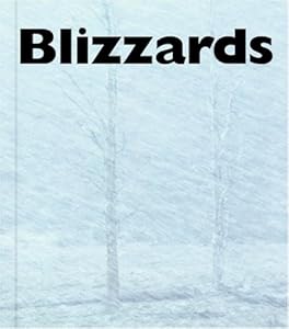 Blizzards (Forces of Nature)