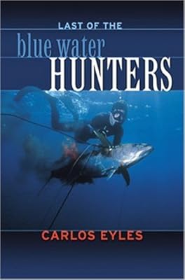 Last of the Blue Water Hunters, Revised