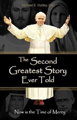 The Second Greatest Story Ever Told: Now Is the Time of Mercy