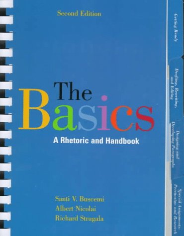 The Basics: A Rhetoric and Handbook by Santi V. Buscemi