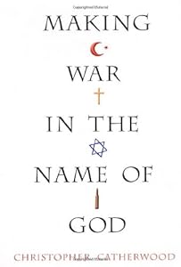 Making War in the Name of God
