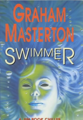 Swimmer (Jim Rook Series) (Bk. 5) by Graham Masterton