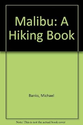 Malibu: A Hiking Book