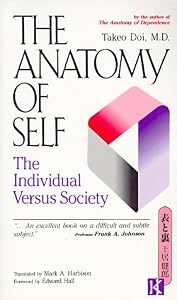 The Anatomy of Self: The Individual Versus Society by Takeo Doi