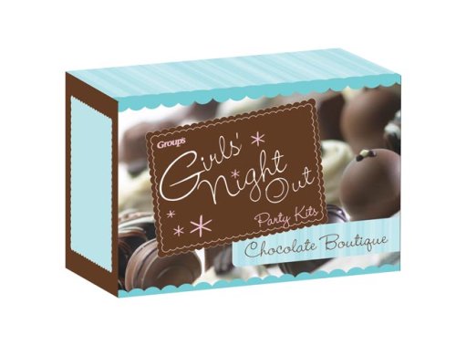 Girls' Night Out Party Kit: Chocolate Boutique by Group Publishing