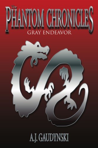 The Phantom Chronicles by A. J. Gaudynski
