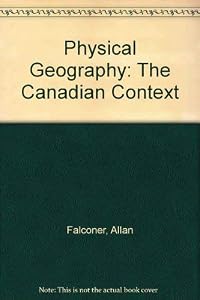 Physical geography, the Canadian context
