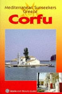 Mediterranean Sunseekers: Corfu (Mediterranean Sunseekers) by Brian Anderson