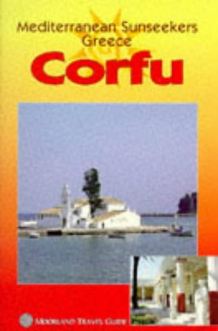 Mediterranean Sunseekers: Corfu (Mediterranean Sunseekers) by Brian Anderson