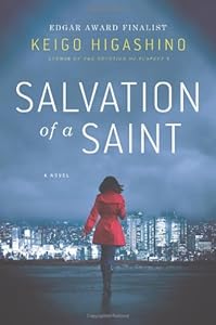 Salvation of a Saint: A Detective Galileo Novel
