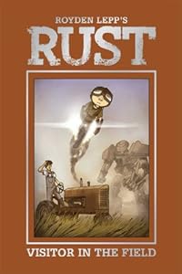 Rust Volume 1 HC by Royden Lepp
