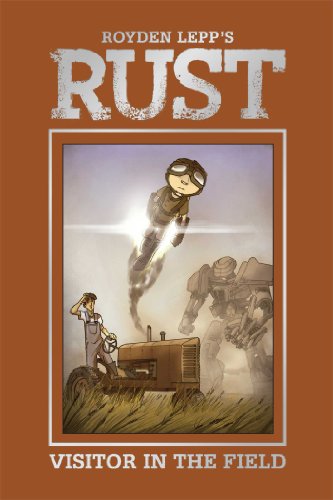 Rust Volume 1 HC by Royden Lepp