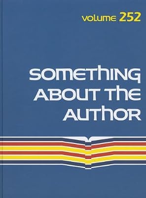 Something about the author facts and pictures about authors and illustrators of books for young people. Volume 252