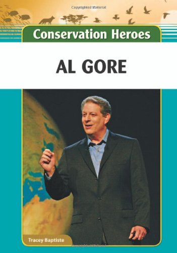 Al Gore by Tracey Baptiste