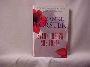 Every Breath She Takes by Suzanne Forster