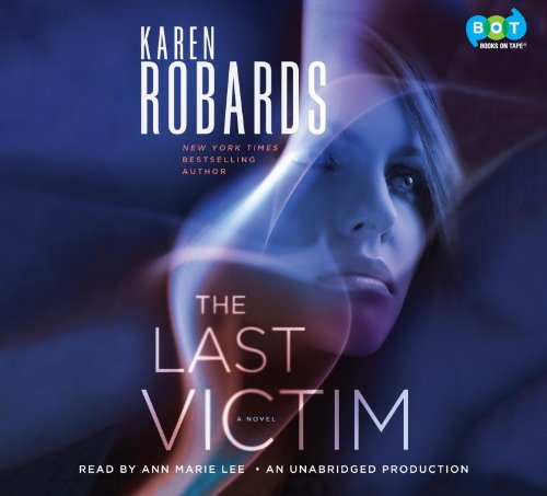 Last Victim, the by Karen Robards