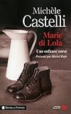 Marie di Lola par Michèle Castelli