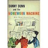 Danny Dunn and the Homework Machine
